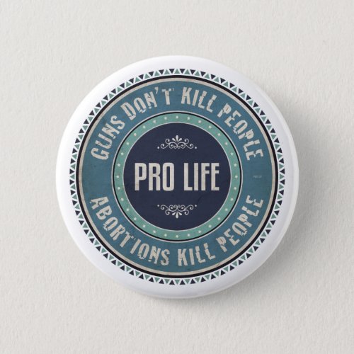 Pro Life Button