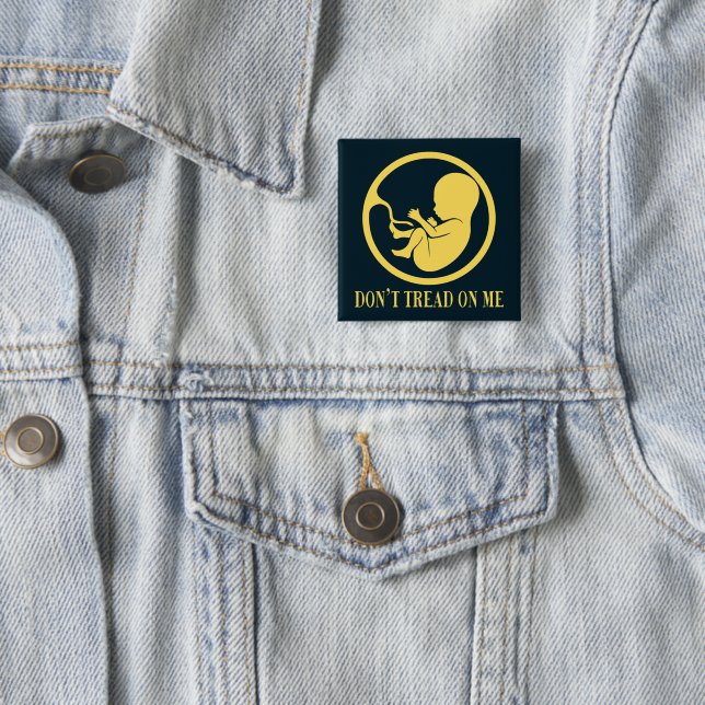 Pro Life Catholic Don't Tread on Me  Button (In Situ)