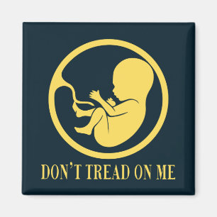 Pro Life Catholic Magnet – Don’t Tread