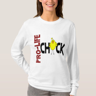 Pro-Life Chick 1 T-Shirt