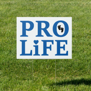 Pro-Life Christian Anti Abortion Sign