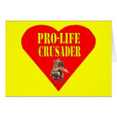PRO LIFE CRUSADER (Front Horizontal)