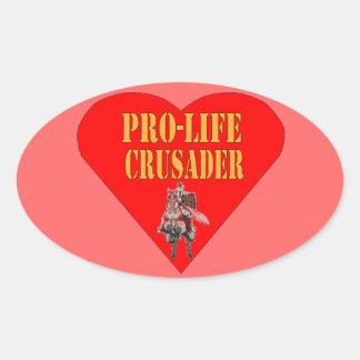 PRO LIFE CRUSADER OVAL STICKER