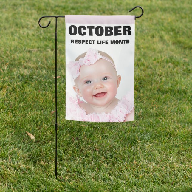 PRO-LIFE CUTE BABY GIRL RESPECT LIFE MONTH GARDEN FLAG (In SItu)