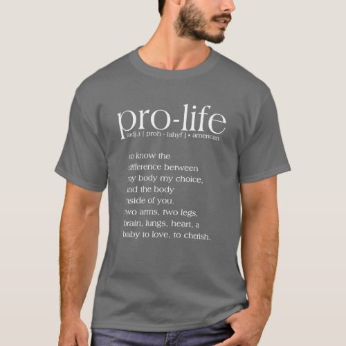 Pro_Life Definition T_Shirt