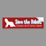 Pro-Life Diaper Parody Save the Babies Anti-Aborti Bumper Sticker