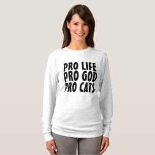 PRO LIFE, GOD & CATS, CAT t-shirts