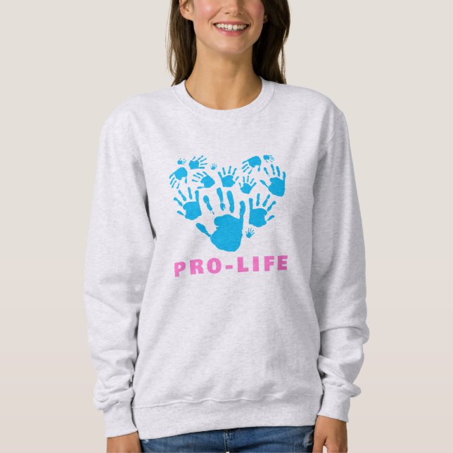 Pro-Life Handprint Heart – Value Life Awareness  Sweatshirt (Front)