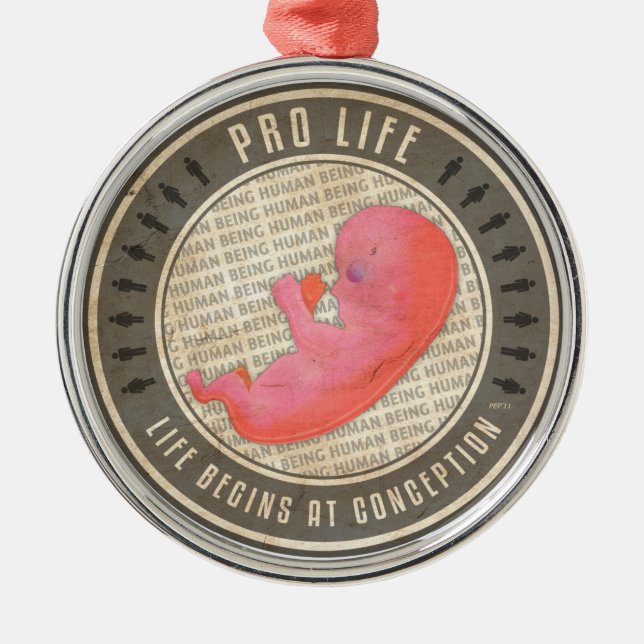 Pro Life Metal Ornament (Front)