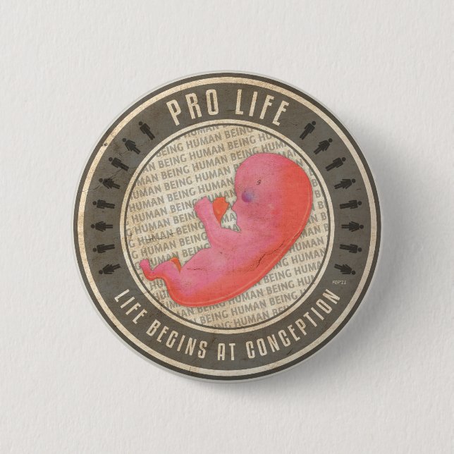 Pro Life Pinback Button (Front)