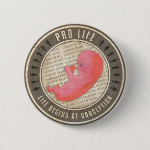Pro Life Pinback Button