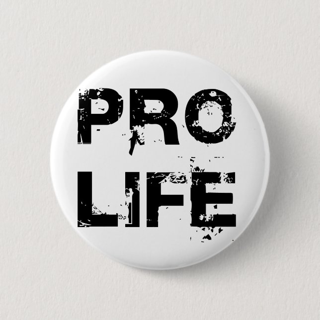 Pro Life Pinback Button (Front)