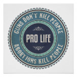 Pro Life Poster at Zazzle