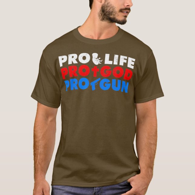 pro life pro god pro  for an  control protest T-Shirt (Front)