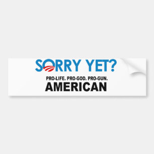Pro-life. Pro-God. Pro-Gun American Bumper Sticker