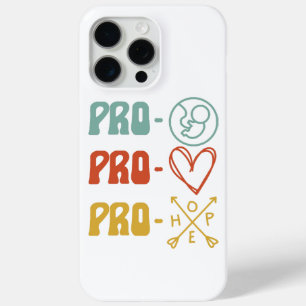 Pro-Life Pro-Love Pro-Hope Vintage iPhone 15 Pro Max Case