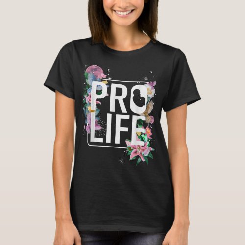 Pro Life Prolife Pro God Choose Life Conservative  T_Shirt