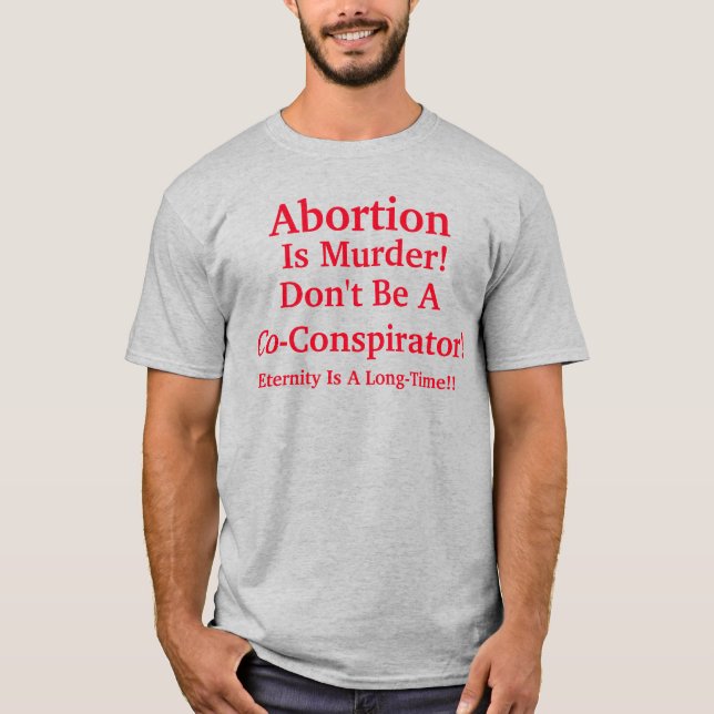 Pro-Life T-Shirt (Front)