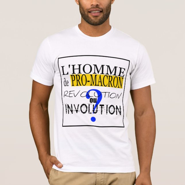PRO-M-A-C-R-O-N Evolution ou involution T-Shirt (Front)