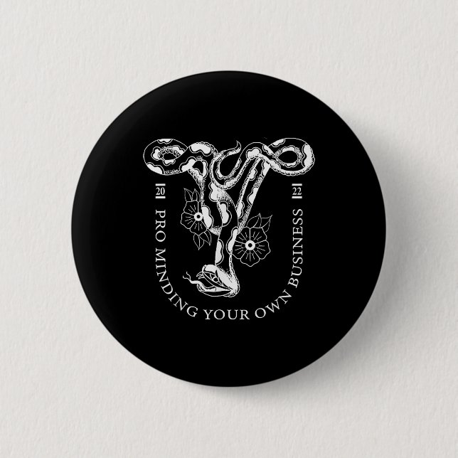 Pro Minding Your Own Business 2022  Button (Front)