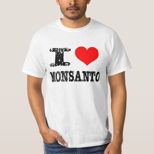 Pro Monsanto Pro GMO T_Shirt