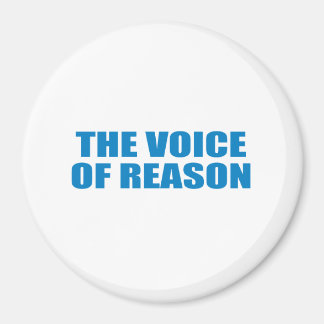 Pro-Obama - THE VOICE OF REASON Magnet