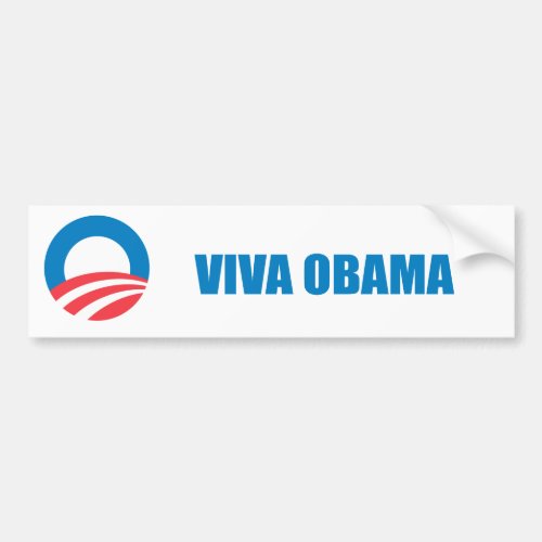 Pro_Obama _ VIVA OBAMA Bumper Sticker