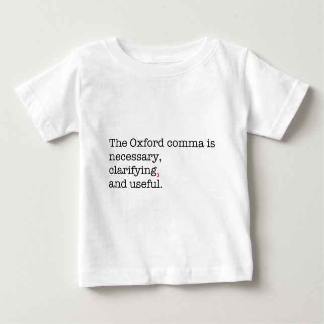 Pro-Oxford Comma Baby T-Shirt (Front)