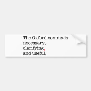 Pro-Oxford Comma Bumper Sticker