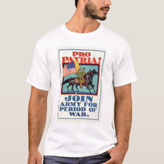 Pro Patria! Join the Army (US02096A) T-Shirt