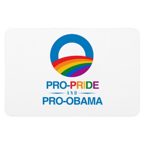 Pro_Pride and Pro_Obama Magnet