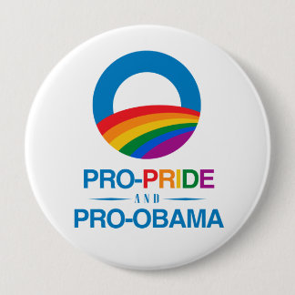 Pro-Pride and Pro-Obama Pinback Button