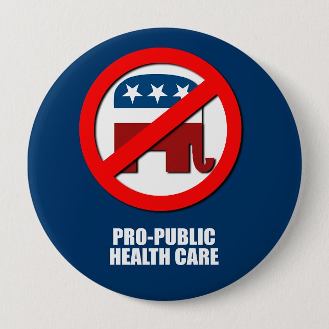 Pro-Public Health Care Button (Front)