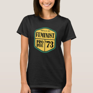 Pro Roe 1973 410 Us 113 6 T-Shirt