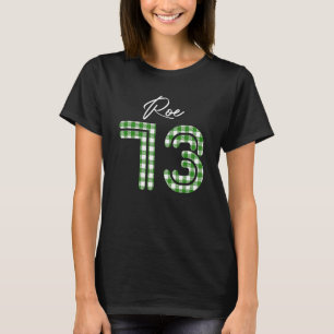 Pro Roe 1973 Buffalo Plaid Prochoice Abortion Righ T-Shirt