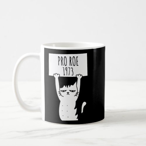 Pro Roe 1973  Coffee Mug