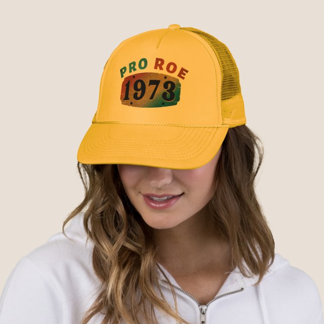 PRO ROE 1973  TRUCKER HAT (In Situ)