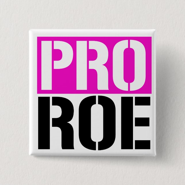 PRO ROE BUTTON (Front)