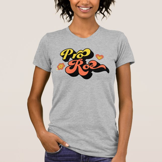 Pro Roe Retro T-Shirt (Front)