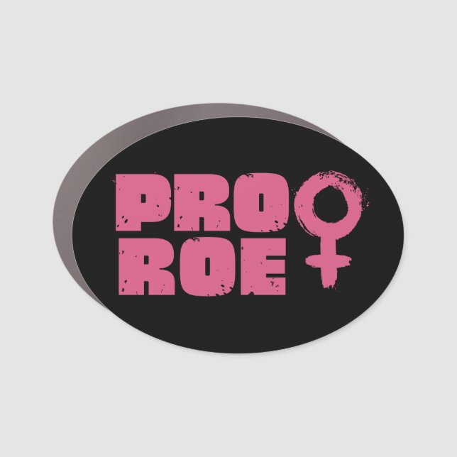 Pro Roe Women's Rights Word Art  Car Magnet (Front)