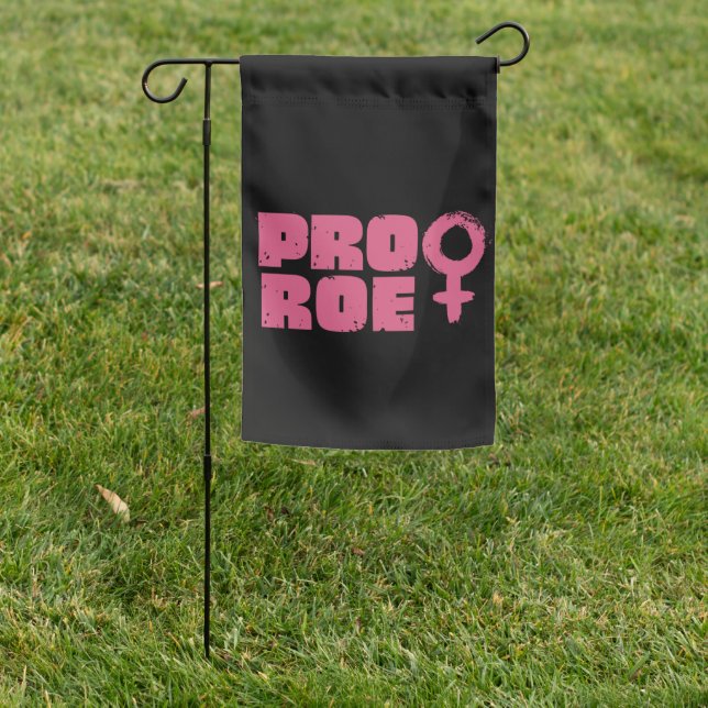 Pro Roe Women's Rights Word Art  Garden Flag (In SItu)