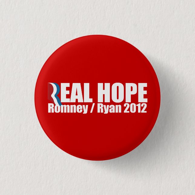 PRO-ROMNEY - ROMNEY RYAN ARE REAL HOPE -- .png Pinback Button (Front)