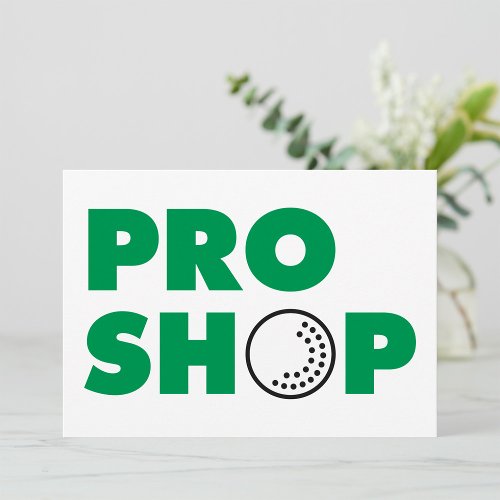 Pro Shop Sign Invitations