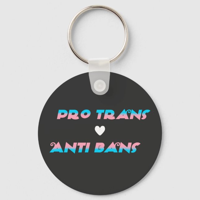 Pro Trans/We Exist Combo  Keychain (Front)
