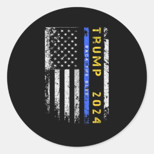 Pro Trump 47 2024 Back The Blue Thin Blue Line Ame Classic Round Sticker