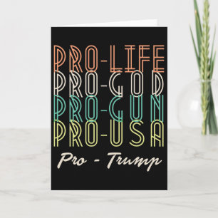 Pro Trump Life God Guns Republican Card