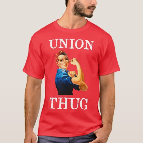 Pro Union Strong Union Proud Rosie the Riveter  T_Shirt