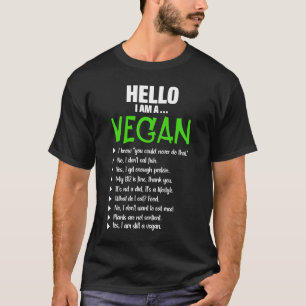 Pro Vegan Activism Gym Athlete Hello I Am a Vegan T-Shirt