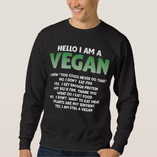 Pro Vegan Activism Statement Gym Athlete Veggie Sweatshirt