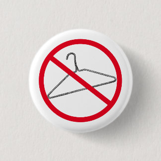 Pro Woman Pro Choice Button
